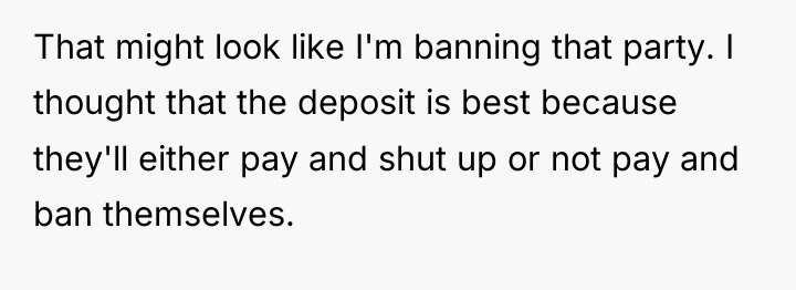 That might look like I'm banning that party. I thought...