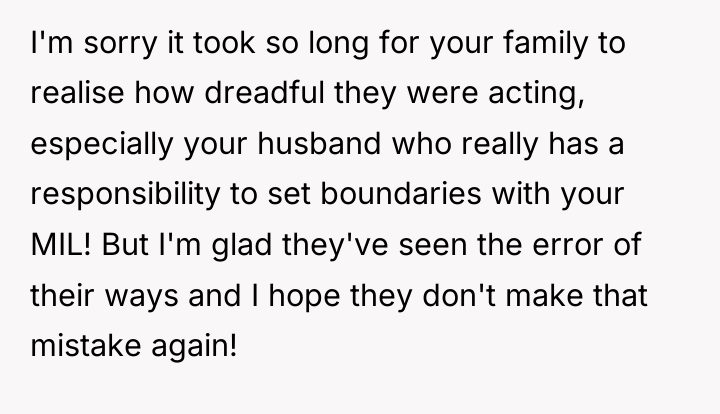 I'm sorry it took so long for your family to...