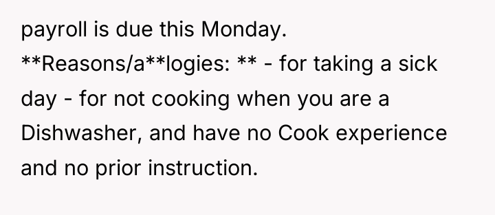 payroll is due this Monday. ​ **Reasons/a**logies: ** - for...