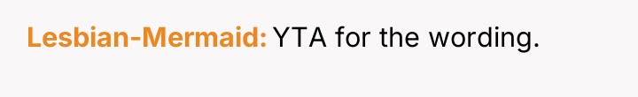 Lesbian-Mermaid YTA for the wording.