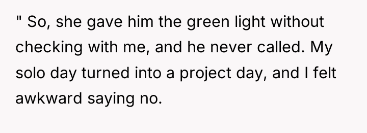 " So, she gave him the green light without checking...