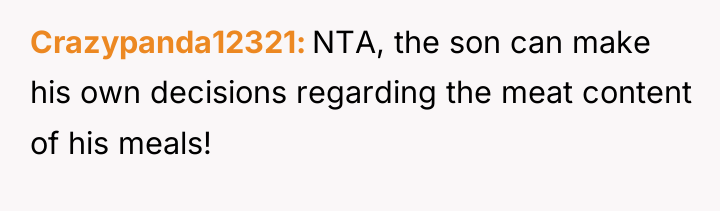 Crazypanda12321 NTA, the son can make his own decisions regarding...
