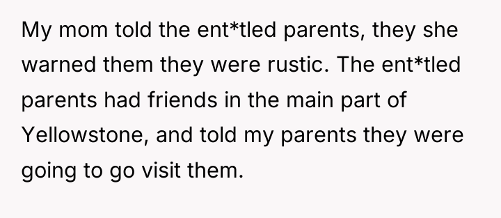 My mom told the ent*tled parents, they she warned them...