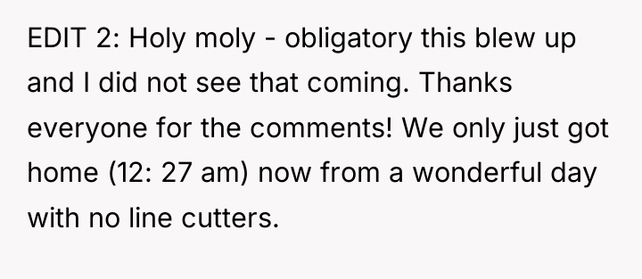 EDIT 2: Holy moly - obligatory this blew up and...