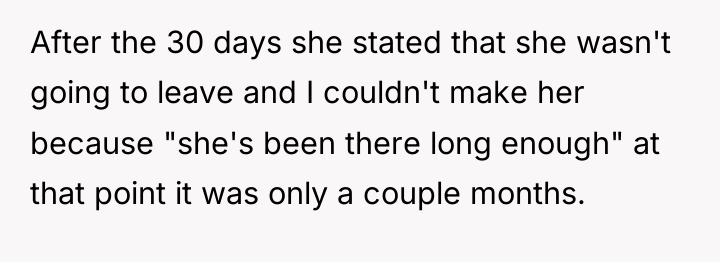After the 30 days she stated that she wasn't going...