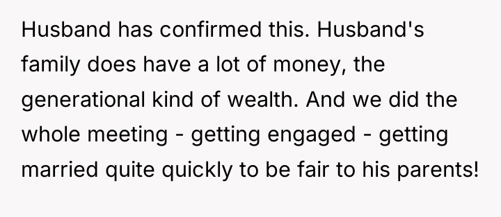 Husband has confirmed this. Husband's family does have a lot...