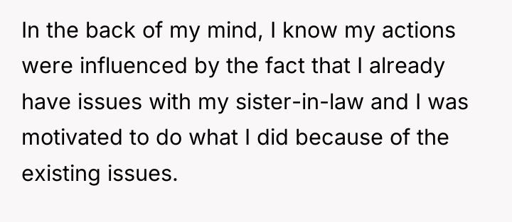 In the back of my mind, I know my actions...