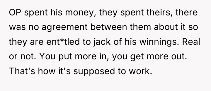 OP spent his money, they spent theirs, there was no...