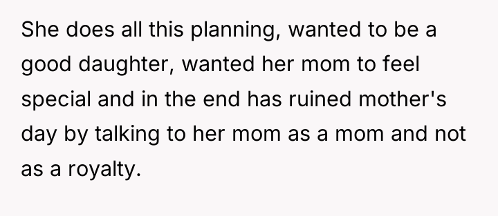 She does all this planning, wanted to be a good...
