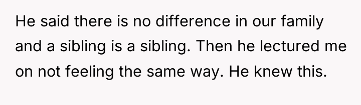He said there is no difference in our family and...