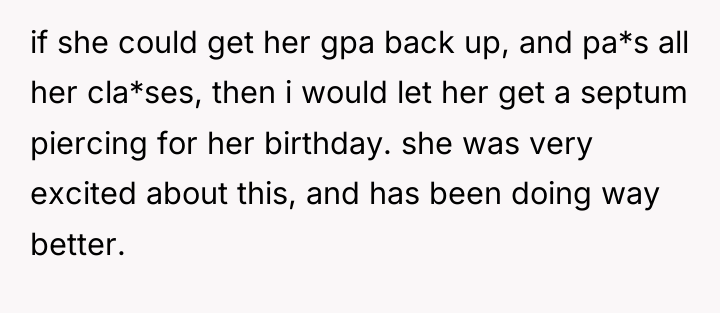 if she could get her gpa back up, and pa*s...