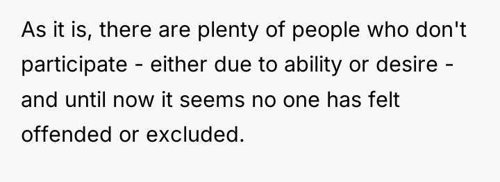 As it is, there are plenty of people who don't...