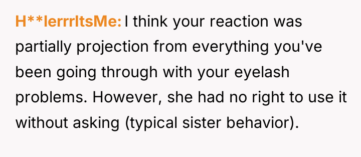 H**lerrrItsMe I think your reaction was partially projection from everything...