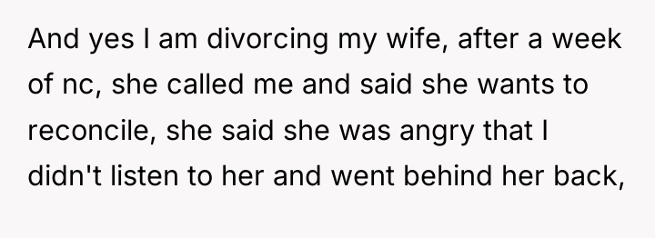 And yes I am divorcing my wife, after a week...