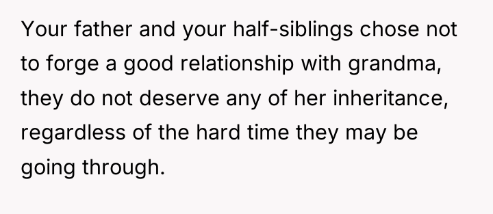 Your father and your half-siblings chose not to forge a...