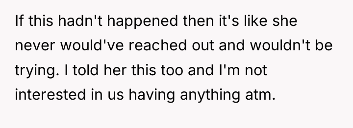 If this hadn't happened then it's like she never would've...