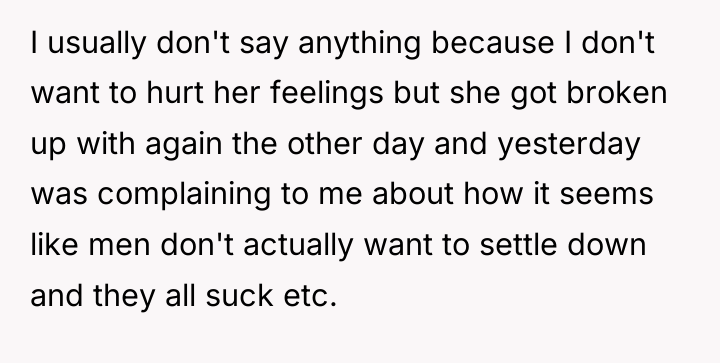 I usually don't say anything because I don't want to...
