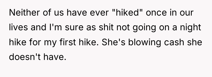 Neither of us have ever "hiked" once in our lives...