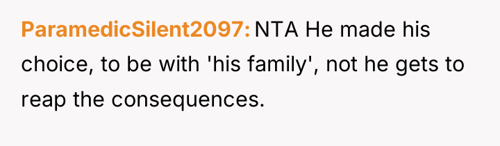 ParamedicSilent2097 NTA He made his choice, to be with 'his...