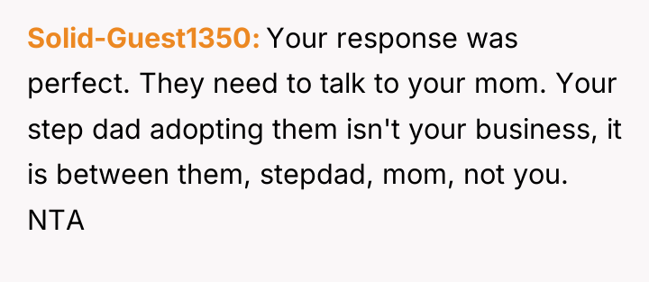 Solid-Guest1350 Your response was perfect. They need to talk to...