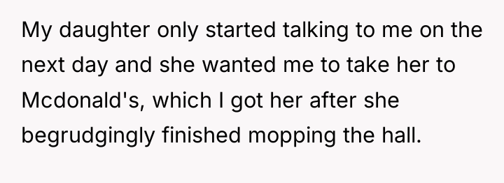 My daughter only started talking to me on the next...