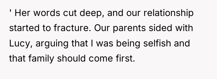 ' Her words cut deep, and our relationship started to...