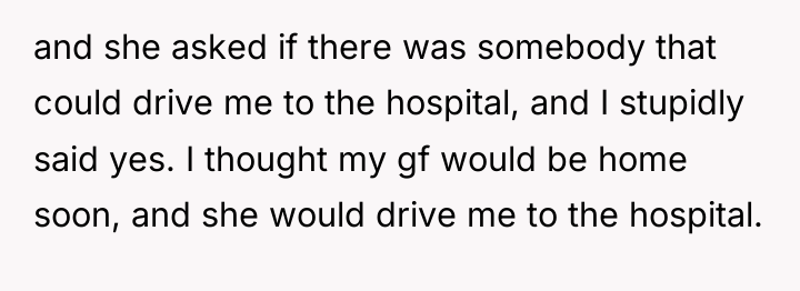 and she asked if there was somebody that could drive...