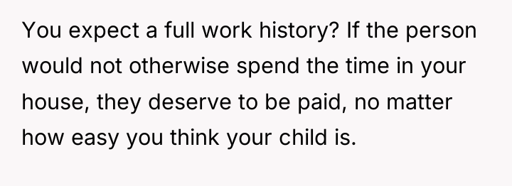 You expect a full work history? If the person would...
