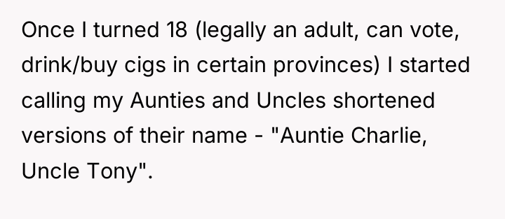 Once I turned 18 (legally an adult, can vote, drink/buy...
