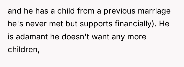 and he has a child from a previous marriage he's...