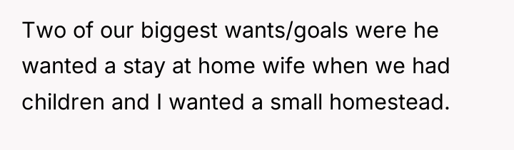 Two of our biggest wants/goals were he wanted a stay...