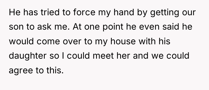 He has tried to force my hand by getting our...