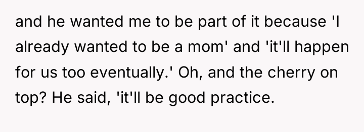 and he wanted me to be part of it because...