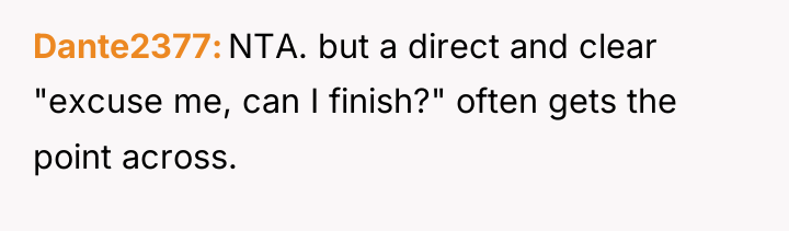 Dante2377 NTA. but a direct and clear "excuse me, can...