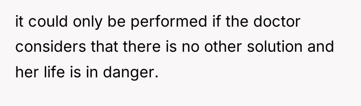 it could only be performed if the doctor considers that...