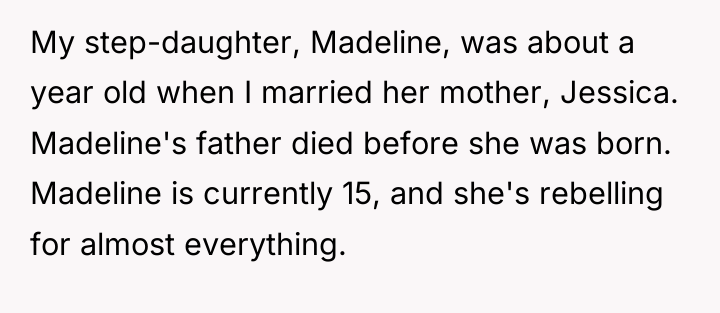 My step-daughter, Madeline, was about a year old when I...