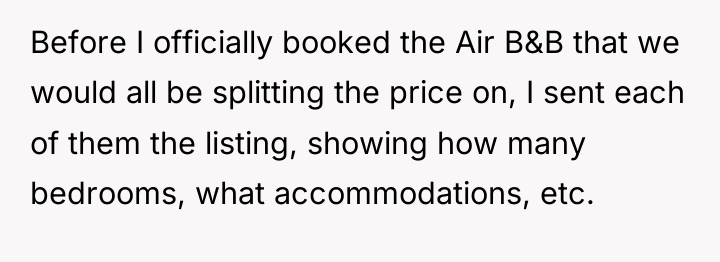Before I officially booked the Air B&B that we would...