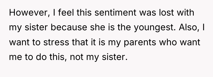 However, I feel this sentiment was lost with my sister...
