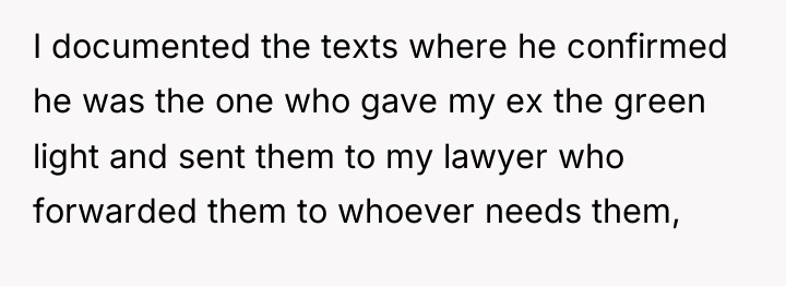 I documented the texts where he confirmed he was the...