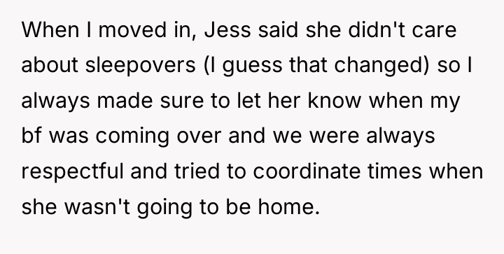 When I moved in, Jess said she didn't care about...