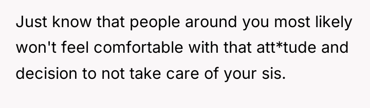 Just know that people around you most likely won't feel...