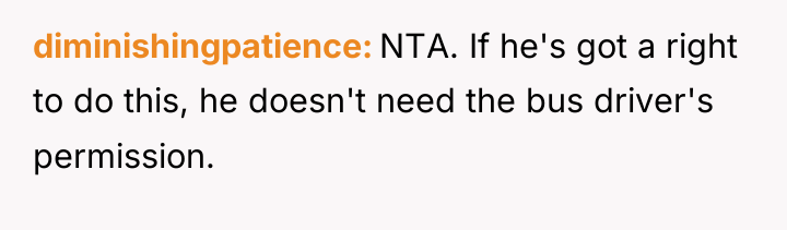 diminishingpatience NTA. If he's got a right to do this,...
