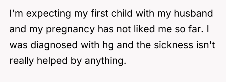 I'm expecting my first child with my husband and my...