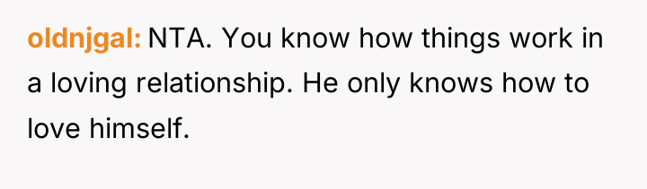 oldnjgal NTA. You know how things work in a loving...