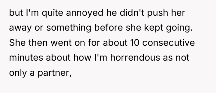 but I'm quite annoyed he didn't push her away or...