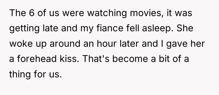 The 6 of us were watching movies, it was getting...