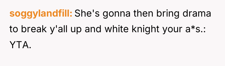 soggylandfill She's gonna then bring drama to break y'all up...