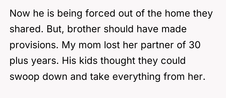 Now he is being forced out of the home they...
