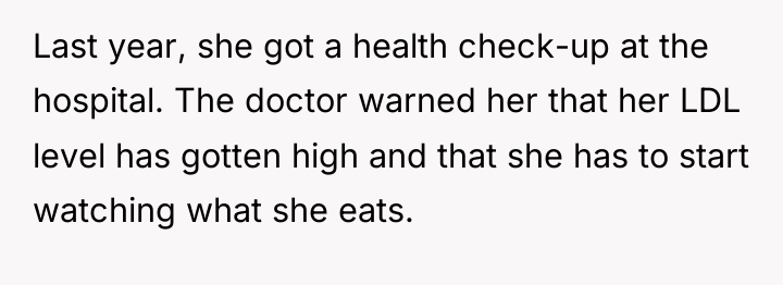 Last year, she got a health check-up at the hospital....