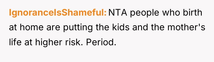 IgnoranceIsShameful NTA people who birth at home are putting the...